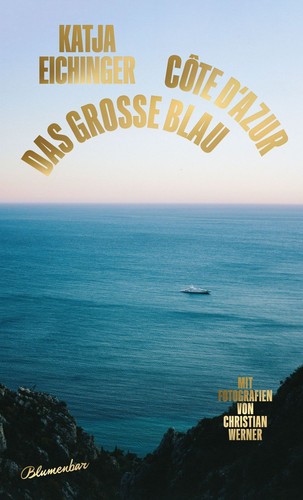 Das große blau côte azur - blau, d'azur